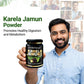 Vedacharya Karela Jamun Powder Controls Diabetic Problem & Acts As Blood Purifier